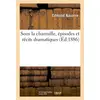 Image de Sous la charmille, episodes et recits dramatiques
