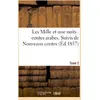 Image de Les mille et une nuits : contes arabes. suivis de nouveaux contes. tome 2