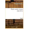 Image de Partie carrée, roman.Tome 2 Théophile Gautier