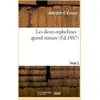 Image de Les deux orphelines : grand roman. Tome 2 Adolphe D'Ennery