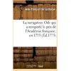 Image de La navigation. Ode qui a remporté le prix de l'Académie françoise, en 1773 Jean-François De La Harpe