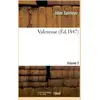 Image de Valcreuse. Volume 2 Jules Sandeau