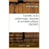 Image de Laurette, ou Le cachet rouge : souvenirs de servitude militaire (Éd.1867) Alfred De Vigny
