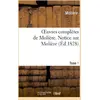 Image de Oeuvres complètes de Molière. Tome 1. Notice sur Molière