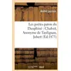 Image de Les poètes patois du Dauphiné : Chalvet, Anonyme de Taulignan, Jobert, l'abbé Blanc André Lacroix