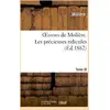 Image de Oeuvres de Molière. Tome III. Les précieuses ridicules