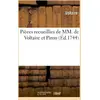 Image de Pièces recueillies de MM. de Voltaire (Arouet dit) et Piron : , accompagnées de quelques notes pour en faciliter l'intelligence... Voltaire, Alexis Piron