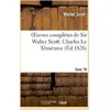 Image de Oeuvres complètes de Sir Walter Scott. Tome 78 Charles Le Téméraire. T2 Walter Scott