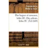 Image de Des bagues et anneaux, lettre III Des odeurs, lettre IV François De La Mothe Le Vayer