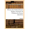 Image de Oeuvres de Chateaubriand Tome 9 - analyse raisonnée de l'histoire de France (édition 1852) François-René De Chateaubriand