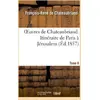 Image de Oeuvres de Chateaubriand Tome 8 - itinéraire de Paris à Jérusalem François-René De Chateaubriand
