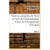 Image de Oeuvres complètes de M. le vicomte de Chateaubriand Tome 11 - génie du christianisme François-René De Chateaubriand
