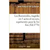 Image de Les Barmécides, tragédies en 5 actes et en vers, représentée pour la 1re fois : , par les Comédiens français, le 11 juillet 1778. Jean-François De La Harpe