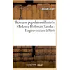 Image de Romans populaires illustres. madame hoffman-tanska la provinciale a paris - l'institutrice, comedie Louise Colet