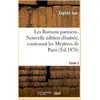 Image de Les romans parisiens. nouvelle edition illustree, contenant les mysteres de paris. partie 3 - . les Eugène Sue