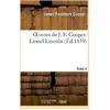 Image de Oeuvres de J. F. Cooper Tome 4 - Lionel Lincoln (édition 1839) James Fenimore Cooper