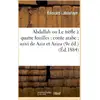 Image de Abdallah ou Le trèfle à quatre feuilles : conte arabe suivi de Aziz et Aziza (9e éd.) Edouard Laboulaye