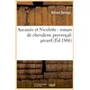 Image de Aucassin et Nicolette : roman de chevalerie provençal-picard (Éd.1866) Collectif