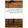 Image de Les fausses confidences , comédie de M. de Marivaux, représentée (Éd.1738) Pierre De Marivaux
