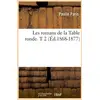 Image de Les romans de la Table ronde. T 2 (Éd.1868-1877) Collectif