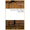 Image de Les trois villes : Rome (Éd.1896) Emile Zola