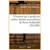 Image de L'homme qui a perdu son ombre, histoire merveilleuse de Pierre Schlémihl (Éd.1869)
