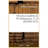 Image de Oeuvres completes de w. shakespeare. t. 14 (ed.1865-1872) William Shakespeare