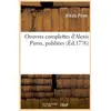Image de Oeuvres complettes d'alexis piron, publiees (ed.1776) Alexis Piron
