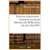 Image de Precieux et precieuses : caracteres et moeurs litteraires du xviie siecle (4e ed.) (ed.1895)