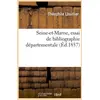 Image de Seine-et-marne, essai de bibliographie departementale (ed.1857)