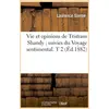 Image de Vie et opinions de tristram shandy suivies du voyage sentimental. t 2 (ed.1882) Laurence Sterne