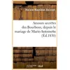 Image de Amours secretes des bourbons, depuis le mariage de marie-antoinette (ed.1830)