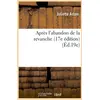 Image de Apres l'abandon de la revanche (17e edition) (ed.19e) Juliette Adam