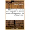 Image de Bibliotheque des ecrivains de la compagnie de jesus, ou notices bibliographiques. 5 s (ed.1853-1861)