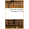 Image de Contes pour les grandes personnes (éd.1874) Ernest D'Hervilly