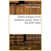 Image de Études critiques sur le feuilleton roman. Série 1 (Éd.1845-1846) Alfred Nettement