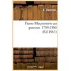 Image de Franc-maconnerie au pouvoir. 1789-1880 (ed.1881) Collectif
