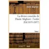 Image de La divine comedie de dante alighieri : l'enfer. tome 1 (ed.1835-1837)