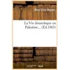 Image de La vie domestique en palestine (ed.1865)