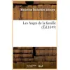 Image de Les anges de la famille, (ed.1849)