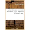 Image de Les confessions : souvenirs d'un demi-siècle 1830-1880 (Éd.1885-1891) Arsène Houssaye