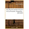 Image de Les diverses poesies du sieur de la fresnaie, vauquelin (ed.1605)
