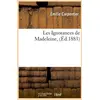 Image de Les ignorances de madeleine, (ed.1883)