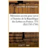 Image de Memoires secrets pour servir a l'histoire de la republique des lettres en france. t31 (ed.1783-1789)