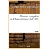 Image de Oeuvres complètes de Chateaubriand Tome 3 (édition 1861) François-René De Chateaubriand