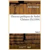 Image de Oeuvres poetiques de andre chenier. tome 2 (ed.1884) André Chénier
