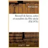 Image de Recueil de farces, soties et moralites du xve siecle (ed.1876) Collectif