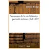 Image de Souvenirs de la vie litteraire : portraits intimes (ed.1879)