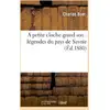 Image de A petite cloche grand son : legendes du pays de savoie