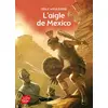 Image de L'aigle de Mexico Odile Weulersse